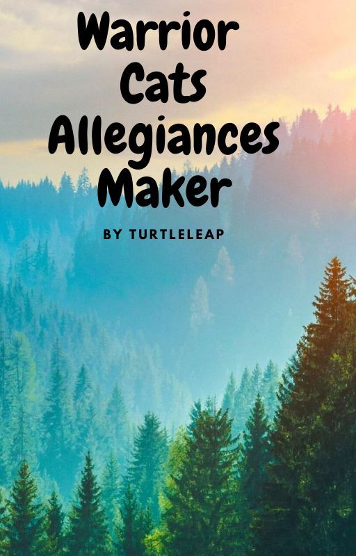 Warrior Cats Allegiance Maker by Turtleleap