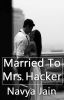 Married to Mrs. Hacker (Completed)