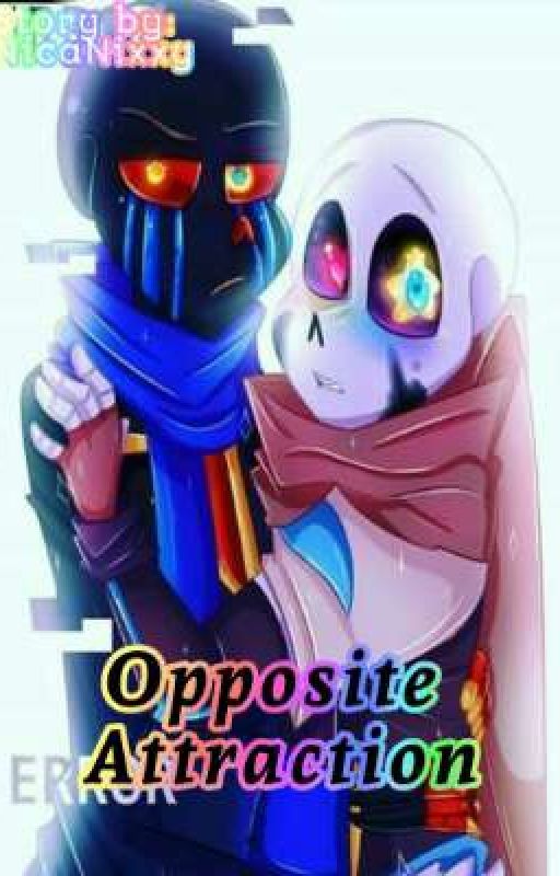 Opposite Attraction - ErrInk (Error x Ink) [ON HOLD] by NicaNixxy