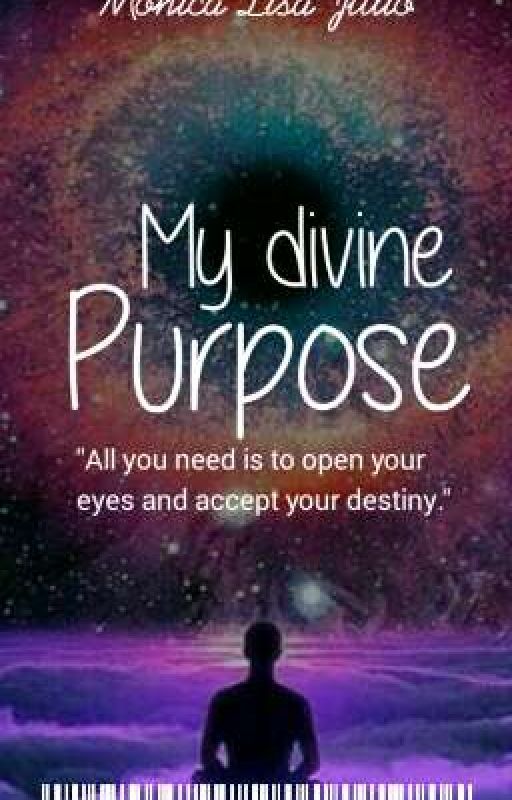 My Divine Purpose by TwinflameSeries