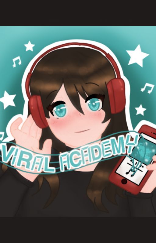 Viral Academy by WhyNotDiaries