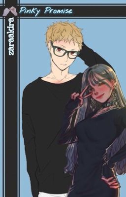 Pinky Promise || Tsukishima x Reader cover