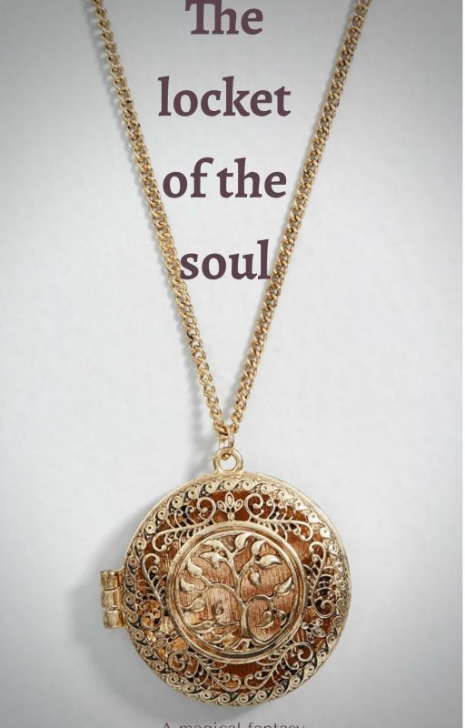 The Locket of the Soul by Rye_16