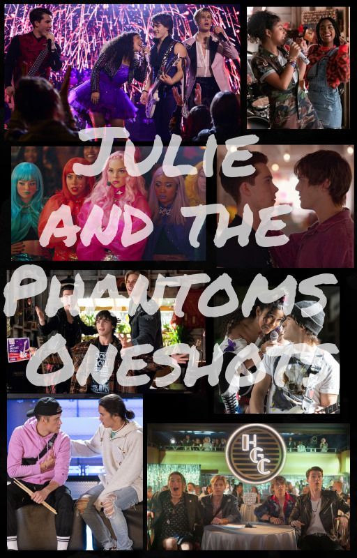 Julie and the Phantoms Oneshots by Lea_is_a_Weirdo