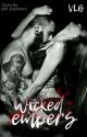 Wicked Embers: Rebel Souls MC #1 by authorvioletbloom