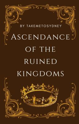 Ascendance Of The Ruined Kingdoms  cover