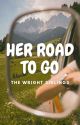 Her Road To Go [UNEDITED] by _Alyrius_