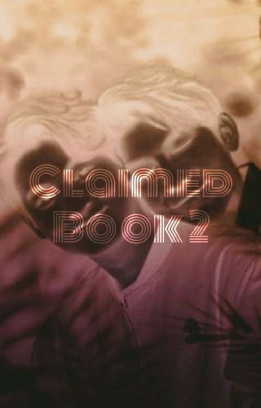 Claimed 《Book 2》 by AlysiaOlivas