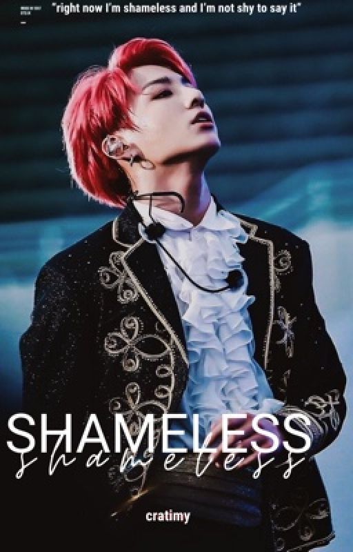 𝐍𝐎𝐑𝐌𝐀𝐋𝐈𝐓𝐘 ; Shameless || J.JK ✔︎ by Cratimy