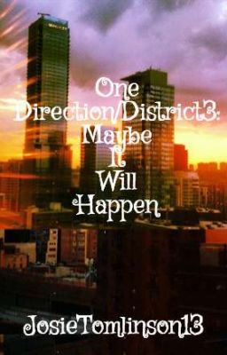 One Direction/District3: Maybe It Will Happen cover