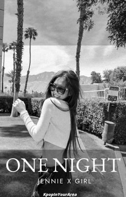 ONE NIGHT | Jennie Kim X GIRL cover