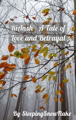 RiAnsh - A tale of Love and betrayal cover