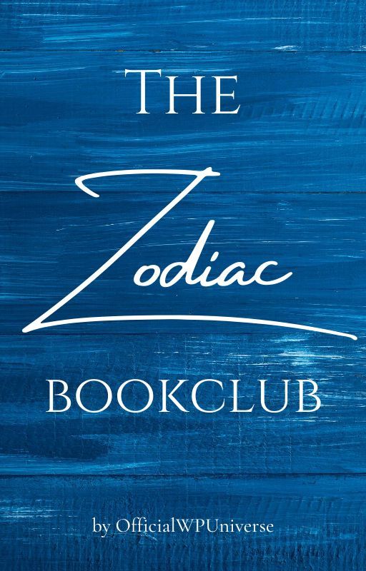 The Zodiac Book Club by OfficialWPUniverse