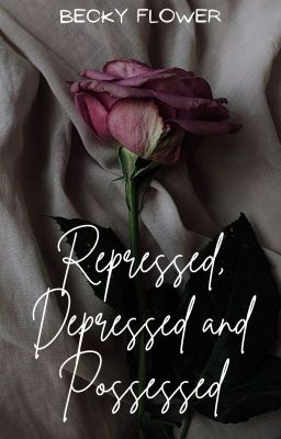 Repressed, Depressed and Possessed - (Ruth Harris Series) cover