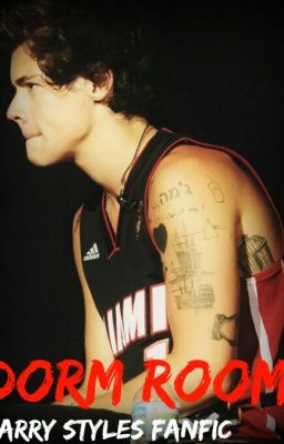 Dorm Room - Harry styles Fanfic cover