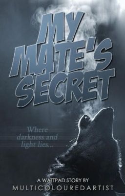 My Mate's secrets (#Wattys2015) cover