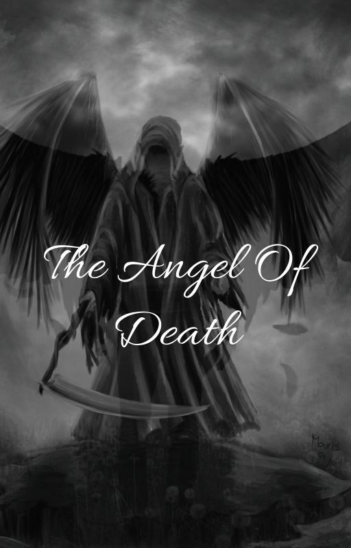 The Angel of Death (Black Angel Series 1) by shru_du