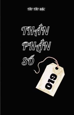 Thân phận Số 019 _TÂY TÂY ĐẶC(edit) cover