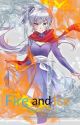 Fire and Ice (Male reader x Weiss Schnee) by Divine_Quirk