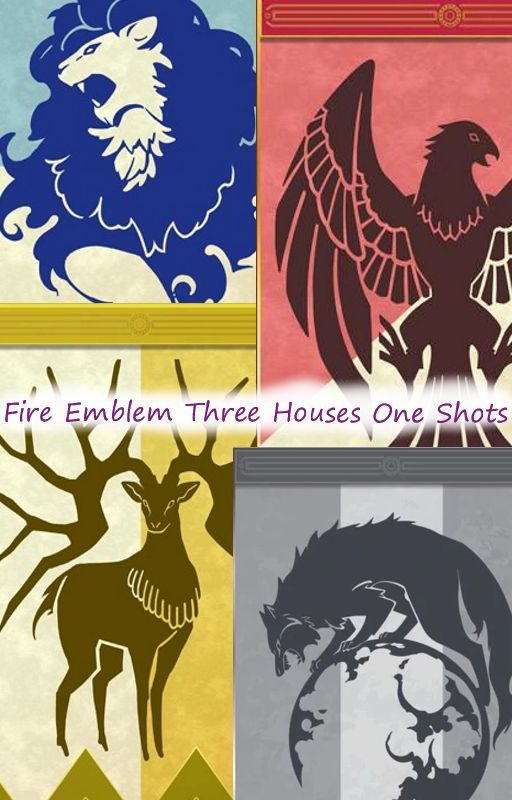 Fire Emblem Three Houses One Shots by KFC_Manager_Diluc