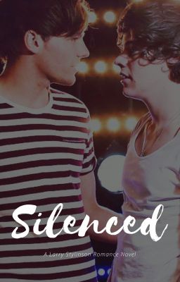 Silenced- A Larry Stylinson Story cover