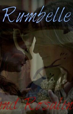 Rumbelle & Rosaline cover