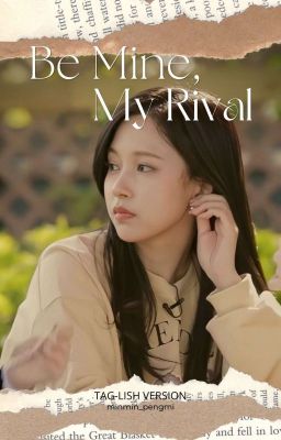 Be Mine, My Rival || Myoui Mina cover