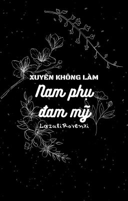 [HP]-[AllHar]-Xuyên không làm nam phụ đam mỹ cover