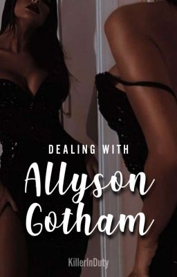 Dealing with Allyson Gotham cover