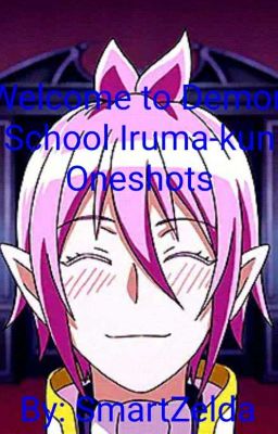 Welcome to Demon School Iruma-kun Oneshots cover