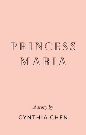 Princess Maria by cynthiasstoriesx