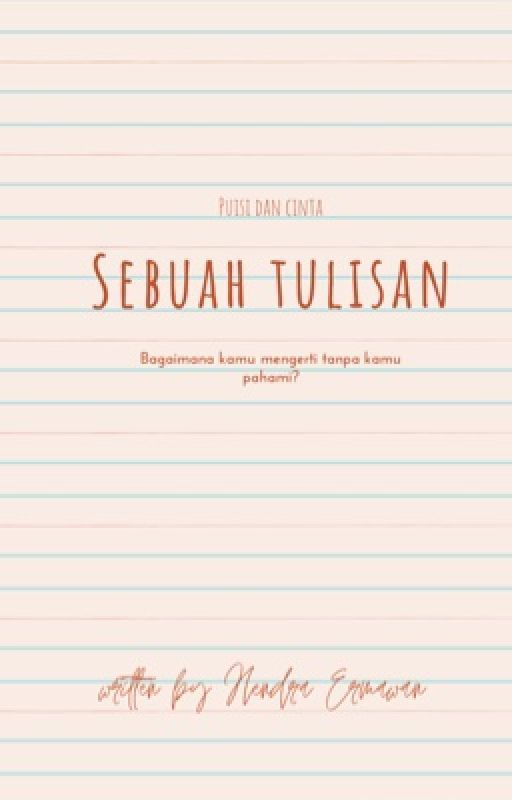 Sebuah Tulisan by hendraermawan