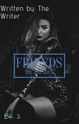 FRIENDS OR ENEMIES: PRETENTIOUS FRIENDS  Bk2 cover