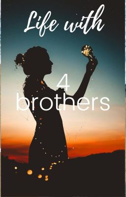 Life with 4 brothers cover