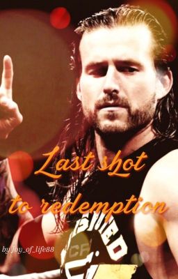 Last shot to redemption [a Adam Cole story] cover