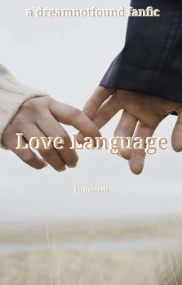 Love Language | Dreamnotfound cover