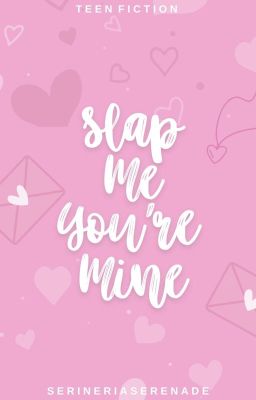 SLAP ME, YOU'RE MINE [On-Going] cover