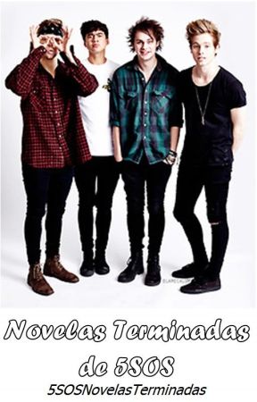 Novelas Terminadas de 5SOS by 5SOSNovelasTerminada