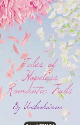 Tales of Hopeless Romantic Fails cover