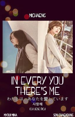 IN EVERY YOU THERE'S ME [MICHAENG] cover