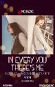 IN EVERY YOU THERE'S ME [MICHAENG] by YOONOJAM0126