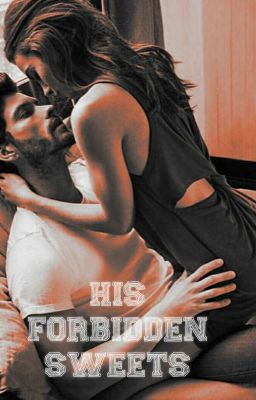 His Forbidden Sweets (Complete) cover