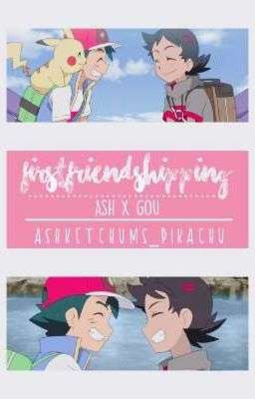 Firstfriendshipping Stories by ashketchums_pikachu