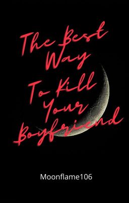 The Best Way to Kill Your Boyfriend cover