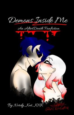 Demons Inside Me {a Sanscest AFTERDEATH Fanfict} cover