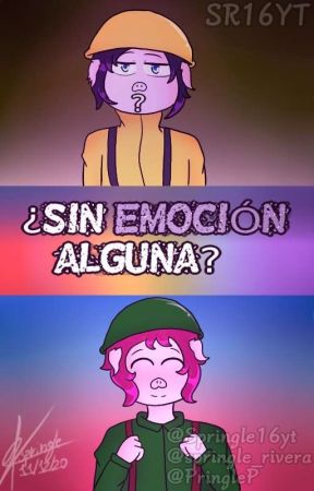 ¿Sin emoción alguna? (Torcher x Soldier) by Springle_Rivera