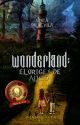 Wonderland: el Origen de Alicia by DynamiteFlame