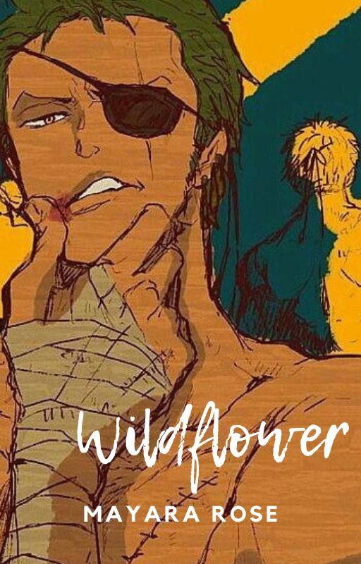 Wildflower(Zoro x OC) by terrawarrior999