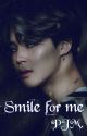 Smile for me || PJM. by KookieINSFIRES