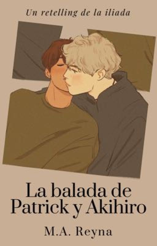 La Balada de Patrick y Akihiro (oneshot)  by Mangel_Reyna2018